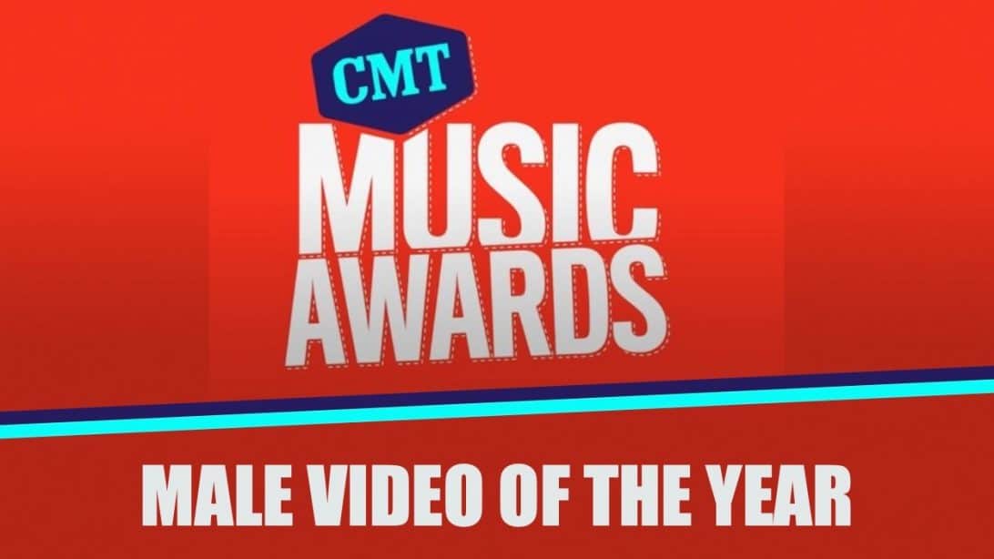 CMT Music Awards Male Video Of The Year Country Music Nation