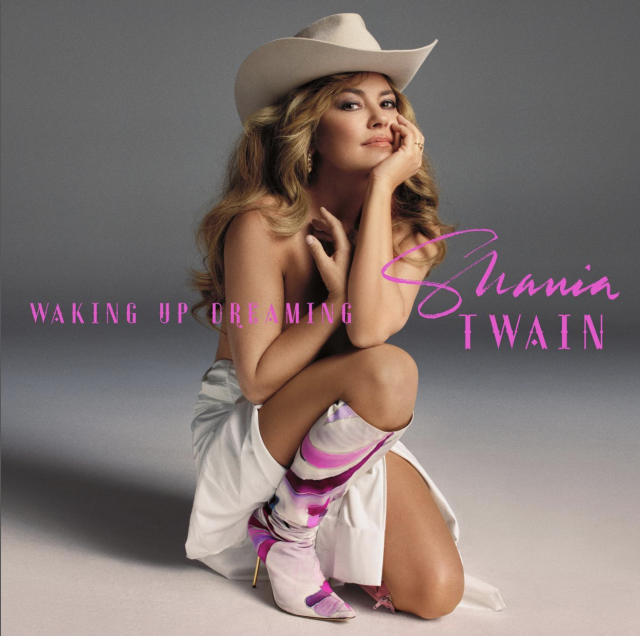 Shania Twain new single "Waking Up Dreaming"