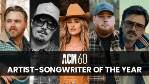The 60th ACM Awards Artist-Songwriter of the Year nominees