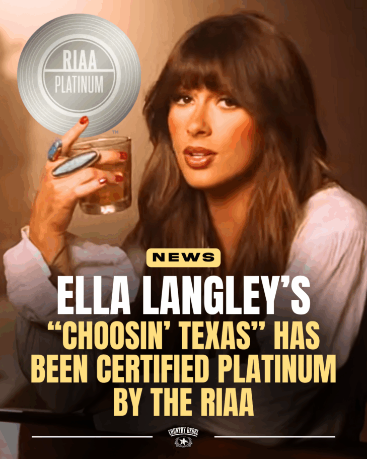 Ella Langley's song "Choosin' Texas" became certified Platinum on February 11, 2026 